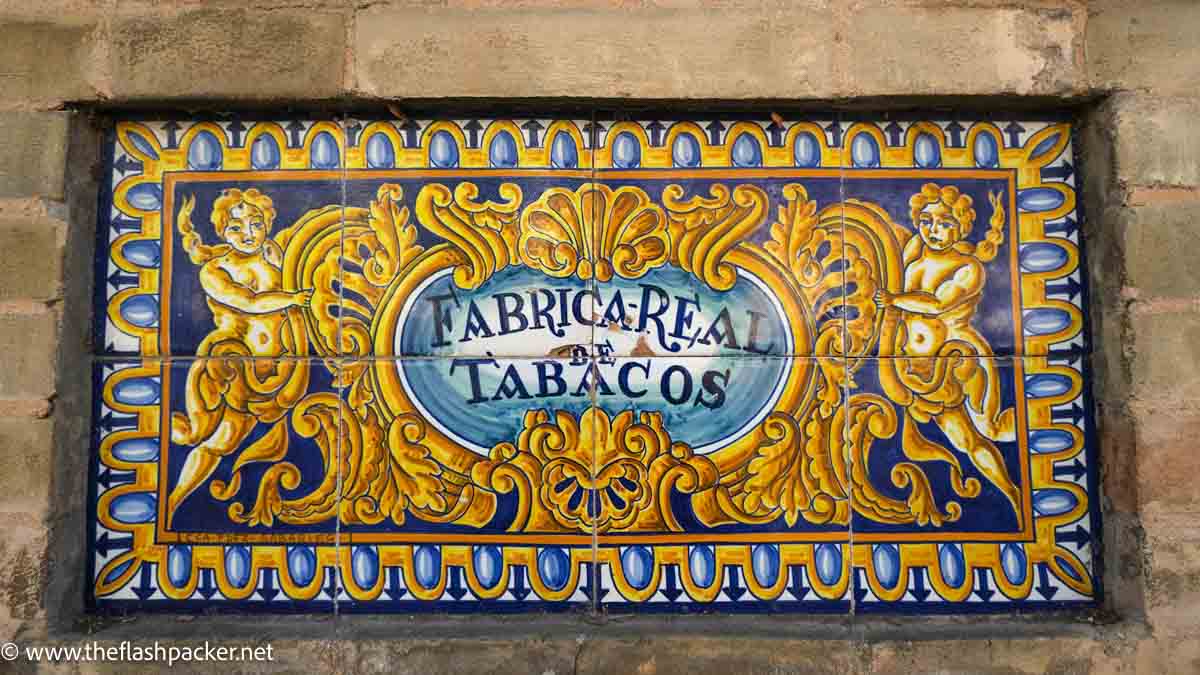 tiled sign saying fabrica real de tabacos