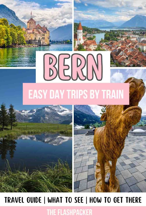 BERN DAY TRIPS