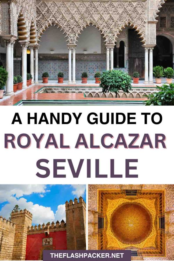 GUIDE TO ALCAZAR SEVILLE