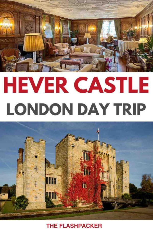 hever castle london day trip