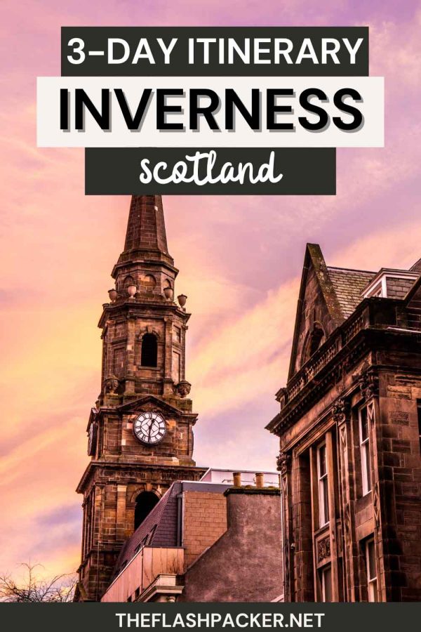 INVERNESS SCOTLAND ITINERARY