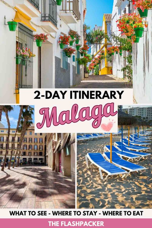 MALAGA 2 DAY ITINERARY