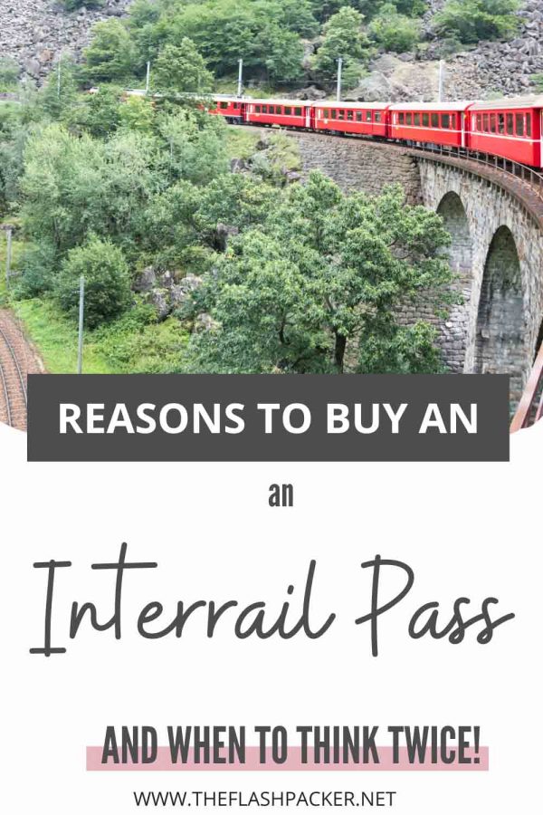 REASONS TO BUY AN INTERRAIL PASS