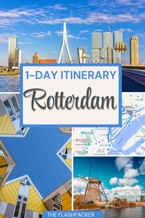 rotterdam 1 day itinerary